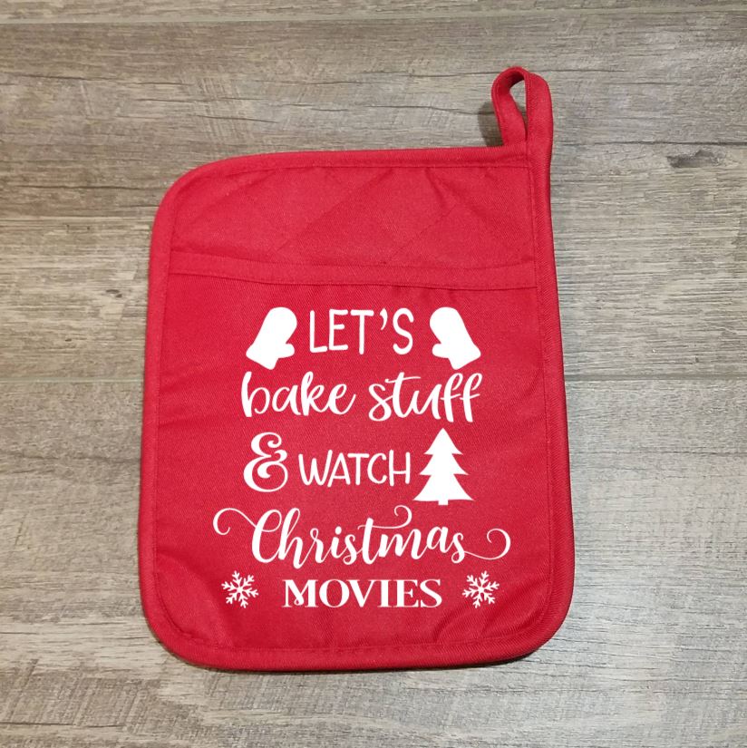 Bake and Watch Christmas Movies Pot Holder
