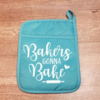 Bakers Gonna Bake Potholder