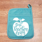 Best Teacher Ever Potholder