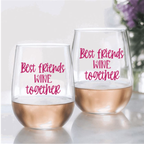 Best Friends Wine Together Wine Glass