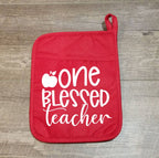 One Blessed Teacher Potholder