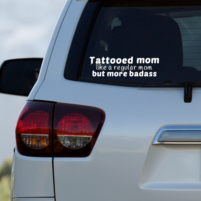 Badass Tattooed Mom Decal