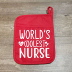 World's Coolest Nurse Potholder