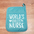 World's Coolest Nurse Potholder